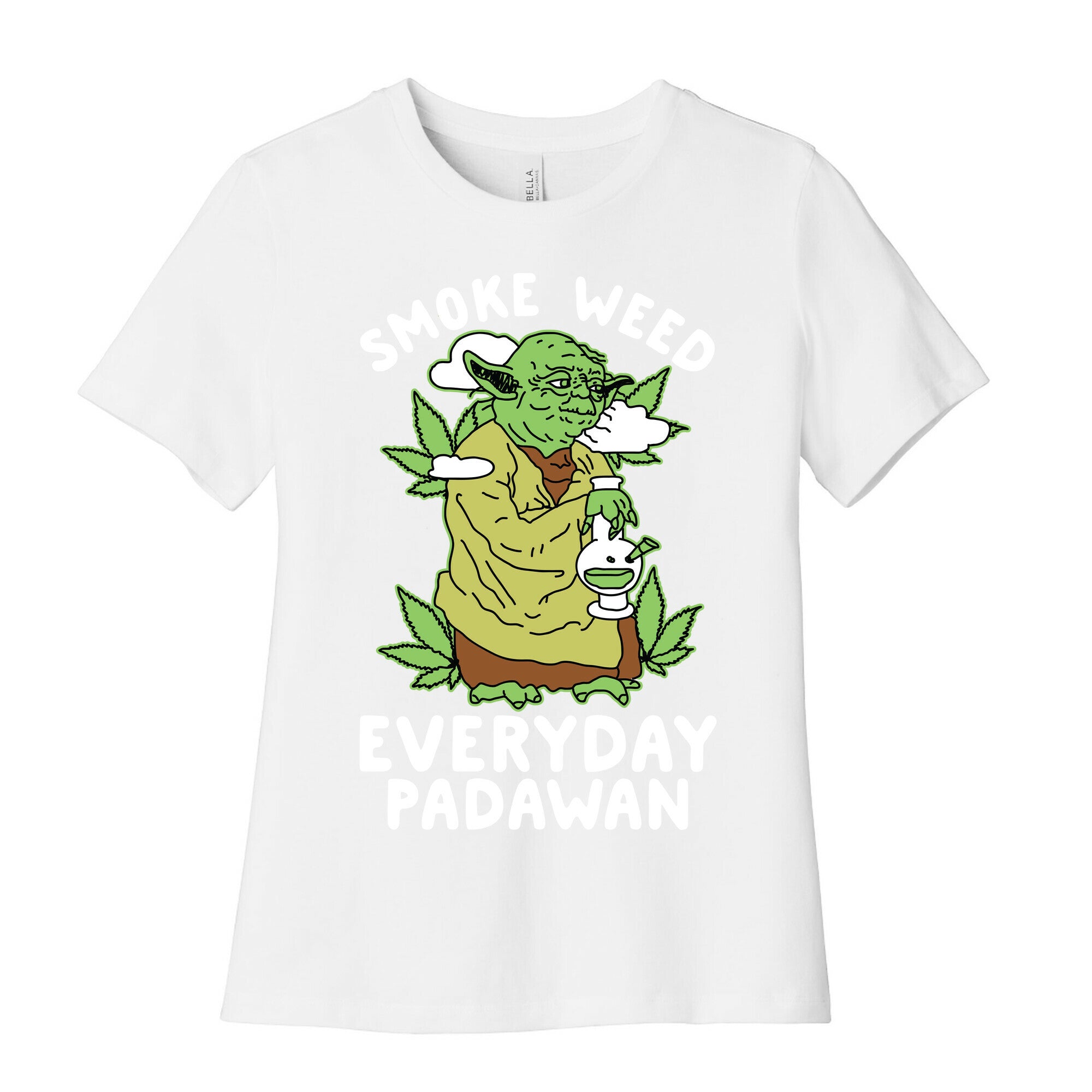 Smoke Weed Everyday Padawan Women's Cotton Tee